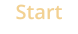 Start
