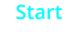 Start